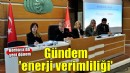 Bornova'da gündem enerji verimliliği