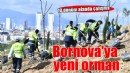 Bornova yeni bir orman kazanıyor