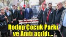 Buca’da Rodop Çocuk Parkı ve Anıtı açıldı...