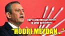 CHP'li Özel'den SGK borcu ve İzmir açıklaması...