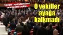 CHP'li vekiller Erdoğan'ı ayakta karşıladı... İzmir'in o vekilleri katılmadı!