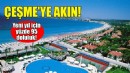 Çeşme'ye yeni yıl akını... Yüzde 95 doluluk!