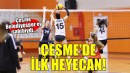 Çeşme’de ilk voleybol lig maçı heyecanı