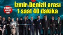 Erdoğan açılışını yaptı... İzmir-Denizli arası 1 saat 40 dakika!