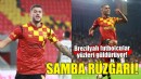 Göztepe'de samba rüzgarı!