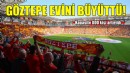 Göztepe evini büyüttü