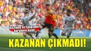 Göztepe ve Eyüpspor berabere kaldı