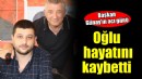 Güzelbahçe Belediye Başkanı Günay'ın oğlu hayatını kaybetti