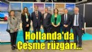 Hollanda’nın en büyük Turizm Fuarı’nda Çeşme rüzgarı esti!