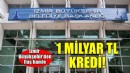 İzmir Büyükşehir'den 1 milyarlık kredi hamlesi..