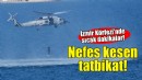 İzmir Körfezi'nde nefes kesen tatbikat!