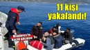 İzmir açıklarında 11 düzensiz göçmen yakalandı