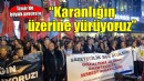 İzmir'de ''Karanlığın üzerine yürüyoruz'' eylemi...