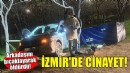 İzmir'de cinayet... Arkadaşını bıçaklayarak öldürdü!