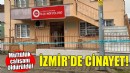 İzmir'de cinayet... Müftülük çalışanı öldürüldü!