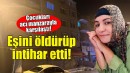 İzmir'de dehşet evi: Eşini öldürüp intihar etti!