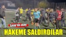 İzmir'de hakeme saldıran amatör futbolcu tutuklandı