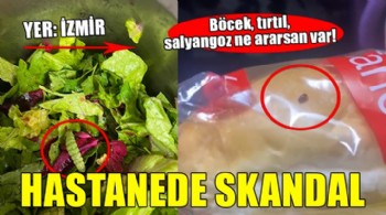 İzmir'de hastanede yemek skandalı!