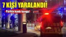 İzmir'de parkta kanlı kavga: 7 yaralı!