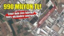 İzmir'deki dev fabrika satılıyor... 990 milyon TL!