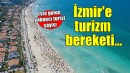 İzmir'e turizm bereketi... İşte kente gelen yabancı turist sayısı!