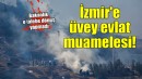 İzmir'e üvey evlat muamelesi...