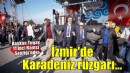 İzmir’de Karadeniz rüzgarı...