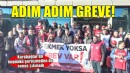 Karabağlar'da adım adım greve!