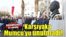 Karşıyaka Uğur Mumcu’yu unutmadı!