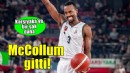 Karşıyaka'ya bir şok daha... McCollum gitti!