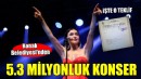 Konak Belediyesi'nden 5.3 milyonluk konser!