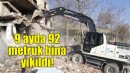 Konak’ta 9 ayda 92 metruk bina yıkıldı!