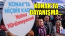 Konak’ta Kadınlar Günü dayanışması...