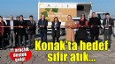 Konak’ta hedef sıfır atık...  Atık yönetimine UNDP’den 11 araçlık destek