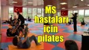 MS hastaları için pilates projesinde ikinci dönem tamamlandı