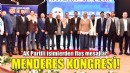 Menderes Kongresi... AK Partili isimlerden flaş mesajlar!