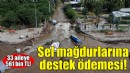 Menderes'teki sel mağdurlarına destek ödemesi!