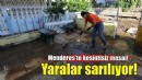 Menderes’te yaralar sarılıyor!