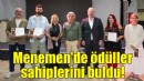 Menemen'de ödüller sahiplerini buldu!