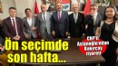 Ön seçimde son hafta... CHP'li Aslanoğlu'ndan Bakırçay ziyareti