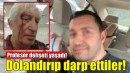 Profesörü dolandırıp darp ettiler!