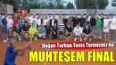 TSYD Doğan Turhan Tenis Turnuvası'na muhteşem final...
