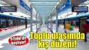 Toplu ulaşımda kış düzeni 9 Eylül'de başlıyor!