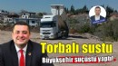 Torbalı sustu, Büyükşehir suçüstü yaptı!