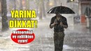 Yarına dikkat... Meteoroloji ve valilikten İzmir uyarısı!