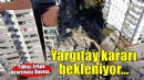 Yılmaz Erbek Apartmanı davasında Yargıtay'ın kararı bekleniyor